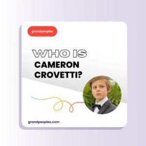 Cameron Crovetti Age, Height, Movies, Wiki, Biography, and More