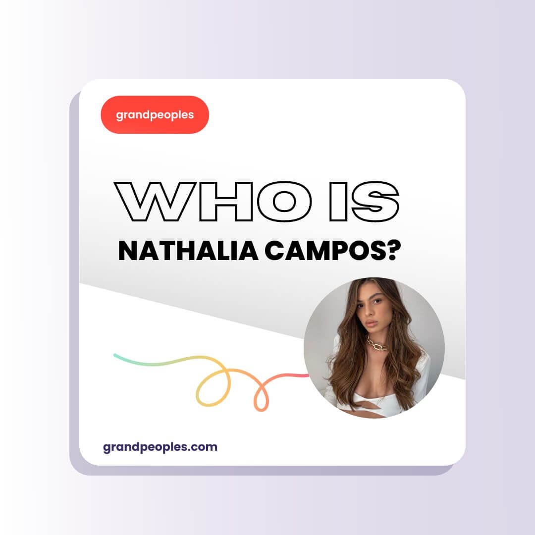who is Nathalia Campos