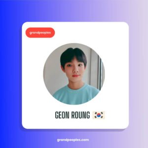 Geon Roung Age, Height, Biography, Wiki, and More