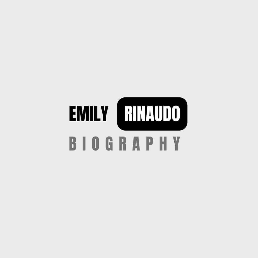 Emily Rinaudo Age, Height, Boyfriend, Wiki, Biography, and More