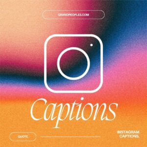 List of 150+ Creative Captions for Your Next Instagram Post (2023)