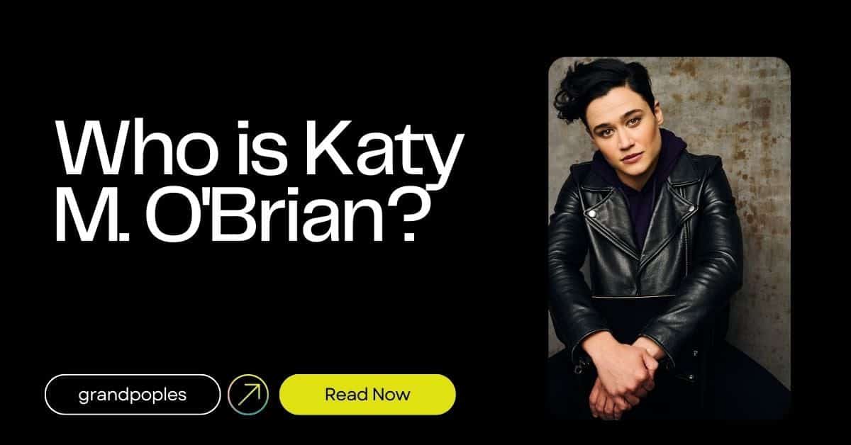 Katy M. O'Brian wiki