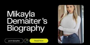 Mikayla Demaiter Age, Height, Net Worth, Biography, Wiki & More