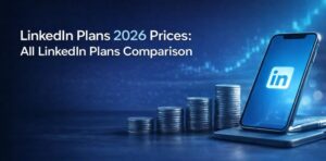 Compare LinkedIn Plans: How to Select the Best Subscription for Your Business