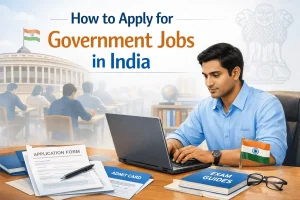 Government Jobs in India: Recruitment Notifications and Application Tips